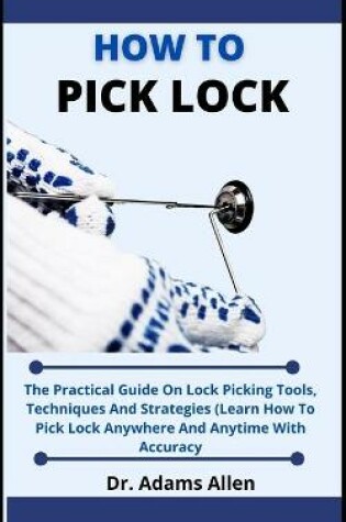 Cover of How To Pick Locks