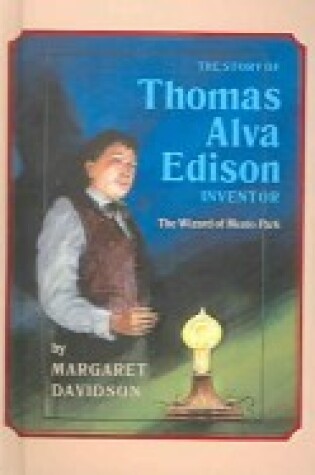 Cover of Story of Thomas Alva Edison