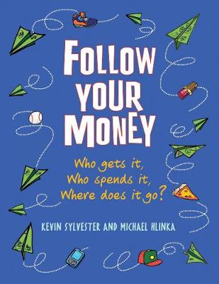Book cover for Follow Your Money