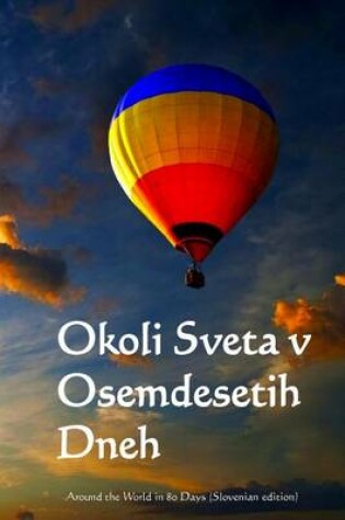 Cover of Okoli Sveta V Osemdesetih Dneh