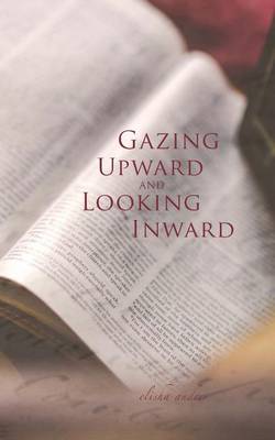 Book cover for Gazing Upward & Looking Inward