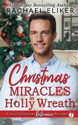 Book cover for Christmas Miracles in Holly Wreath