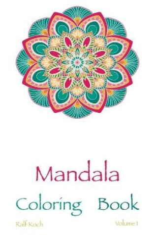 Cover of Mandala Coloring Book Vol 1