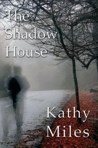 Cover of Shadow House, The