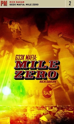 Book cover for Geek Mafia: Mile Zero