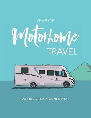 Book cover for YEAR OF Motorhome TRAVEL