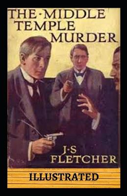 Book cover for The Middle Temple Murder Illustrated