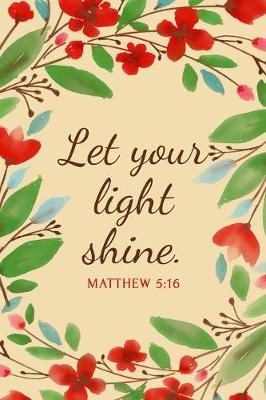 Book cover for Let Your Light Shine - Matthew 5