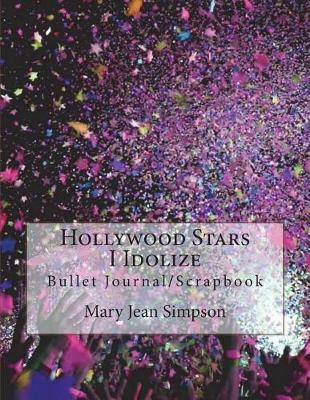 Book cover for Hollywood Stars I Idolize