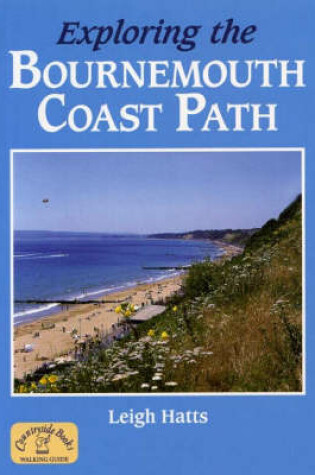 Cover of Exploring the Bournemouth Coast Path