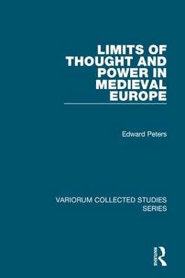 Book cover for Limits of Thought and Power in Medieval Europe