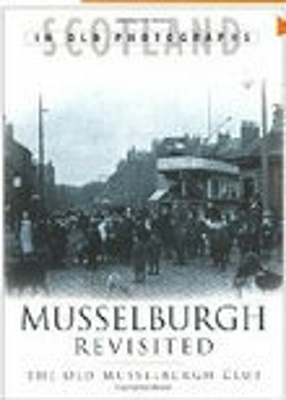 Book cover for Musselburgh Revisited