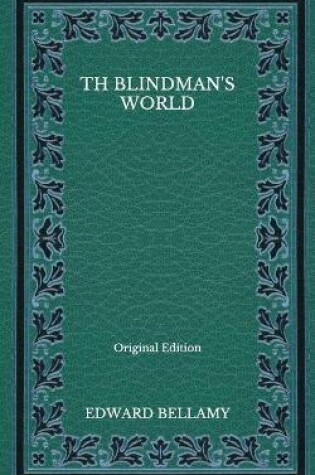 Cover of Th Blindman's World - Original Edition