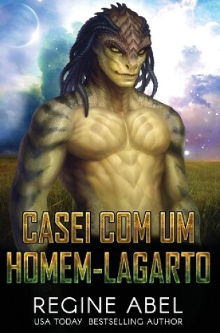 Cover of Casei Com Um Homem-Lagarto