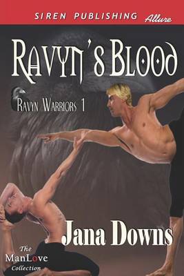 Book cover for Ravyn's Blood [Ravyn Warriors 1] (Siren Publishing Allure Manlove)