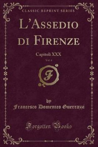 Cover of L'Assedio Di Firenze, Vol. 4