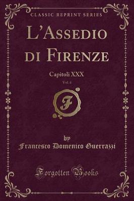 Book cover for L'Assedio Di Firenze, Vol. 4