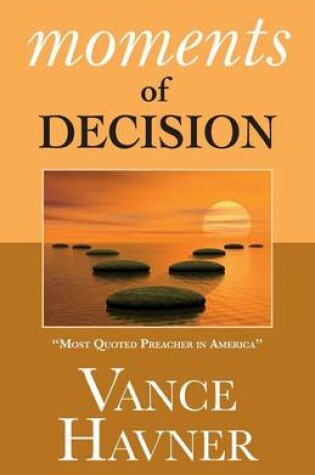 Cover of Moments of Decision