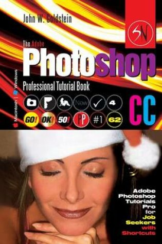 Cover of The Adobe Photoshop CC Professional Tutorial Book 62 Macintosh/Windows