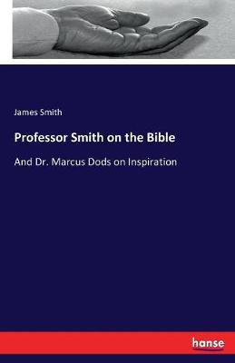 Book cover for Professor Smith on the Bible