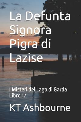 Book cover for La Defunta Signora Pigra di Lazise