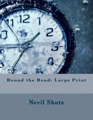 Book cover for Round the Bend