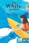 Book cover for The White Dolphin