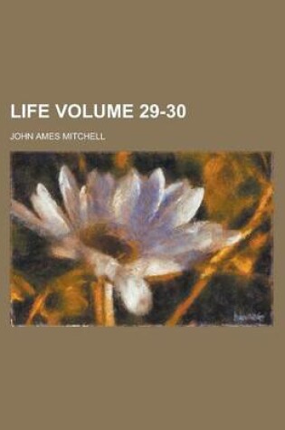 Cover of Life Volume 29-30