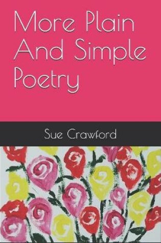Cover of More Plain And Simple Poetry
