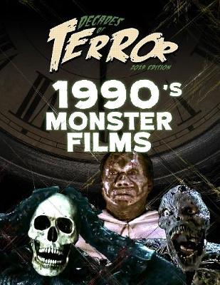 Book cover for Decades of Terror 2019: 1990's Monster Films