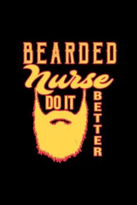Book cover for Bearded nurse do it better