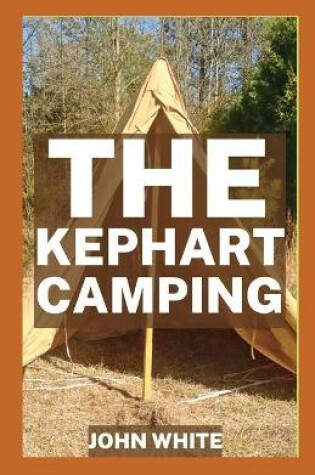 Cover of The Kephart Camping