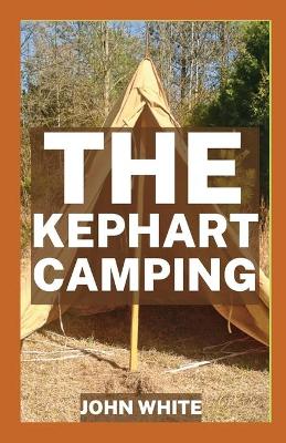 Book cover for The Kephart Camping