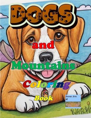 Book cover for Dogs and Mountains Coloring book