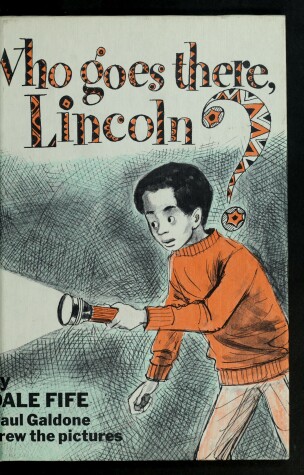 Book cover for Who Goes There, Lincoln?