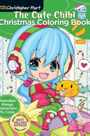 Cover of The Cute Chibi Christmas Coloring Book