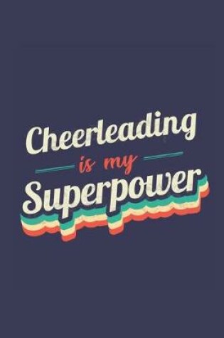 Cover of Cheerleading Is My Superpower