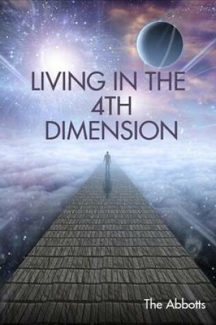 Cover of Living In the 4th Dimension