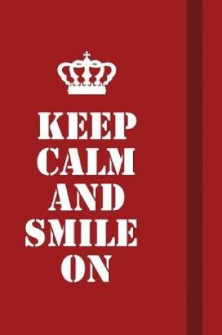 Cover of Keep calm and smile on