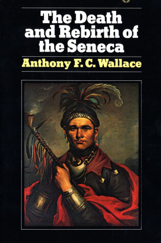 Cover of The Death and Rebirth of the Seneca