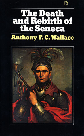 Cover of The Death and Rebirth of the Seneca