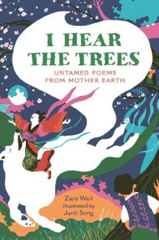 Cover of I Hear the Trees