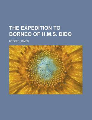 Book cover for The Expedition to Borneo of H.M.S. Dido