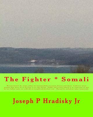 Book cover for The Fighter * Somali