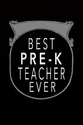 Book cover for Best Pre-K Teacher Ever