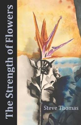 Book cover for The Strength of Flowers