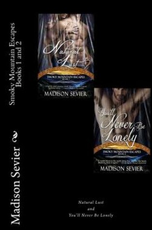 Cover of Smoky Mountain Escapes Books 1 and 2