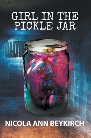 Cover of Girl in the Pickle Jar