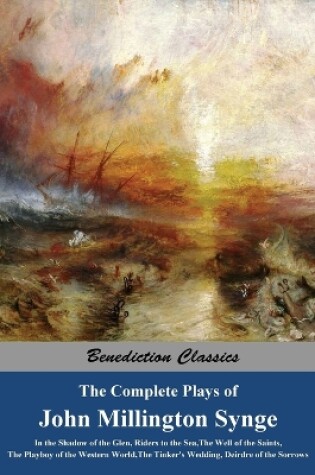 Cover of The Complete Plays of John Millington Synge