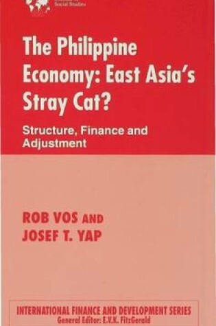 Cover of The Philippine Economy: Stray Cat of East Asia?